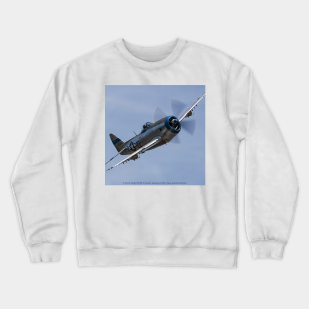 P-47D Thunderbolt Fly-By Crewneck Sweatshirt by acefox1